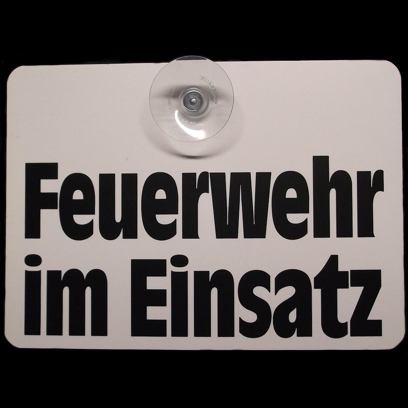 PST-Schild Feuerwehr im Einsatz